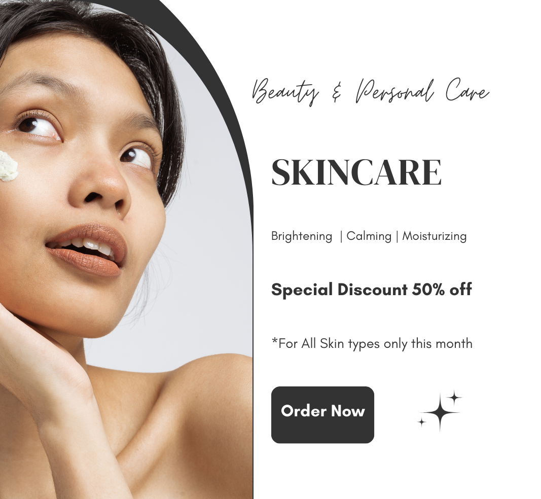 Skin care and personal care